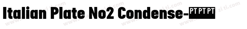 Italian Plate No2 Condense字体转换